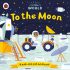 To the Moon: A Push-And-Pull Adventure