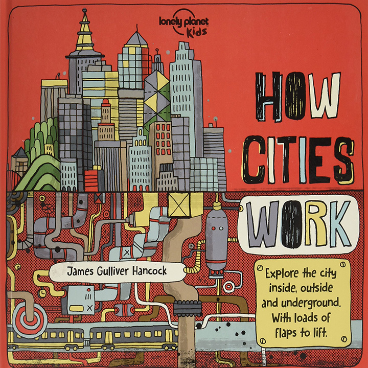 How Cities Work - Hardcover How Cities Work – Hardcover