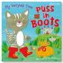 My Fairytale Time Puss in Boots My Fairytale Time Puss in Boots
