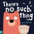 There's no such Thing - Hardcover (1-2 liner Story Book) There's no such Thing - Hardcover (1-2 liner Story Book)