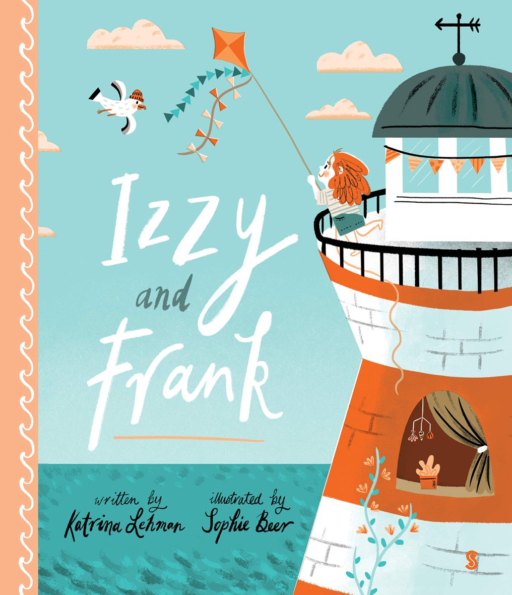 Izzy and Frank (Hard cover Picture Book)