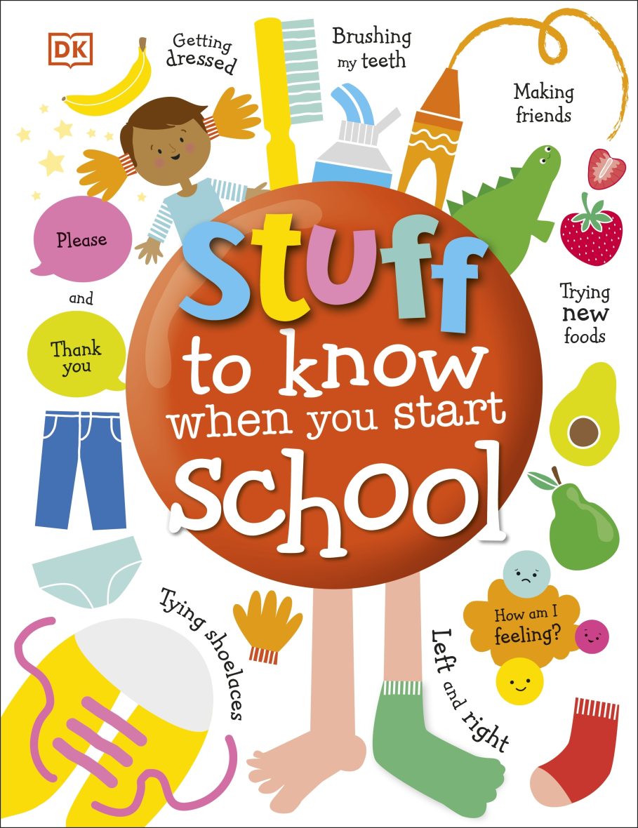 DK Stuff to Know When You Start School