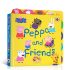 Peppa Pig: Peppa and Friends (Board Book) Peppa Pig: Peppa and Friends (Board Book)