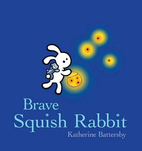 Brave Squish Rabbit (Board Book) Brave Squish Rabbit (Board Book)