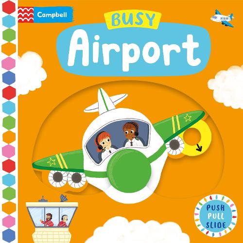 Busy Airport - Board Book Busy Airport – Board Book