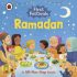 First Festivals: Ramadan: A Lift-the-Flap Book Board book first festival ramdan - lift the flap book