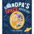 Grandpa's Space Adventure - Hardcover storybook Grandpa's Space Adventure - Hardcover storybook