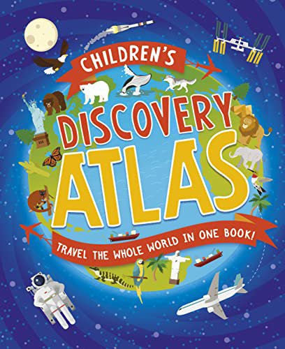 Children’s Discovery Atlas: Travel the World in One Book (Hardcover) Children’s Discovery Atlas: Travel the World in One Book (Hardcover)