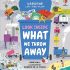 Usborne Lift the Flap- Look Inside What we throw Away (Board Book)