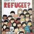 What is a Refugee (hardcover)