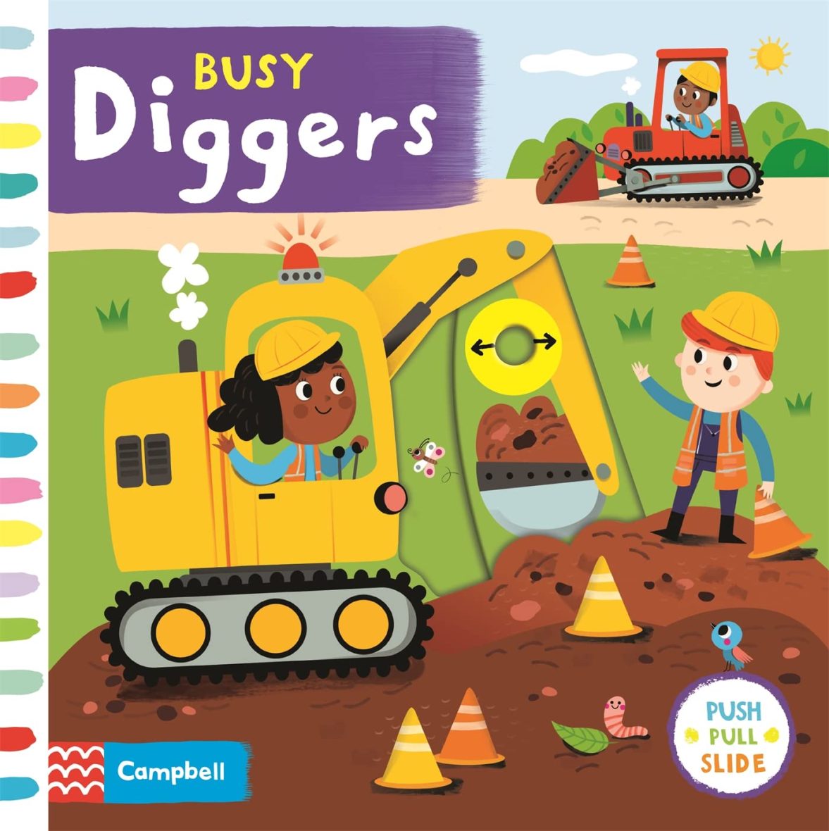 Busy Diggers – Push, Pull, Slide – Board Book