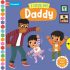 I Love My Daddy - Board Book
