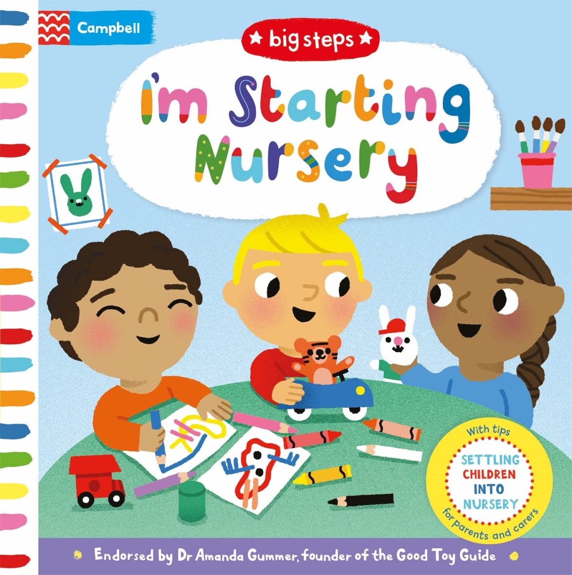 I'm Starting Nursery: Helping Children Start Nursery (Board Book) I’m Starting Nursery: Helping Children Start Nursery (Board Book)