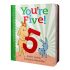 You're Five - Hardcover You're Five - Hardcover