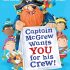 Captain McGrew Wants You for his Crew (hardcover storybook) Captain McGrew Wants You for his Crew (hardcover storybook)
