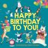 Happy Birthday to You! (Sound Book) Happy Birthday to You! (Sound Book)