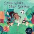 Fairy tale Friends: Snow White Star - A Story about Teamwork (Paperback)