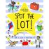 Spot The Lot (Search and Find Coloring Book) Spot The Lot (Search and Find Coloring Book)