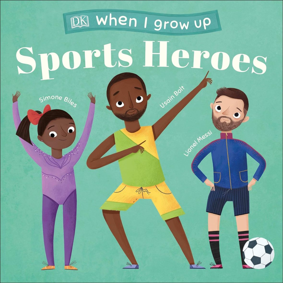 When I Grow Up - Sports Heroes: Kids Like You that Became Superstars (Board Book) When I Grow Up – Sports Heroes: Kids Like You that Became Superstars (Board Book)