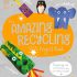 The Amazing Recycling Project Book: Recycle egg and cereal boxes into marvellous makes! The Amazing Recycling Project Book: Recycle egg and cereal boxes into marvellous makes!