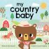 My Country Baby - Board Book