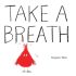 Take a Breath
