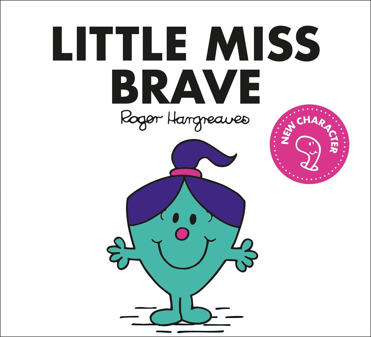 Little Miss Brave: (Paperback) Little Miss Brave: (Paperback)