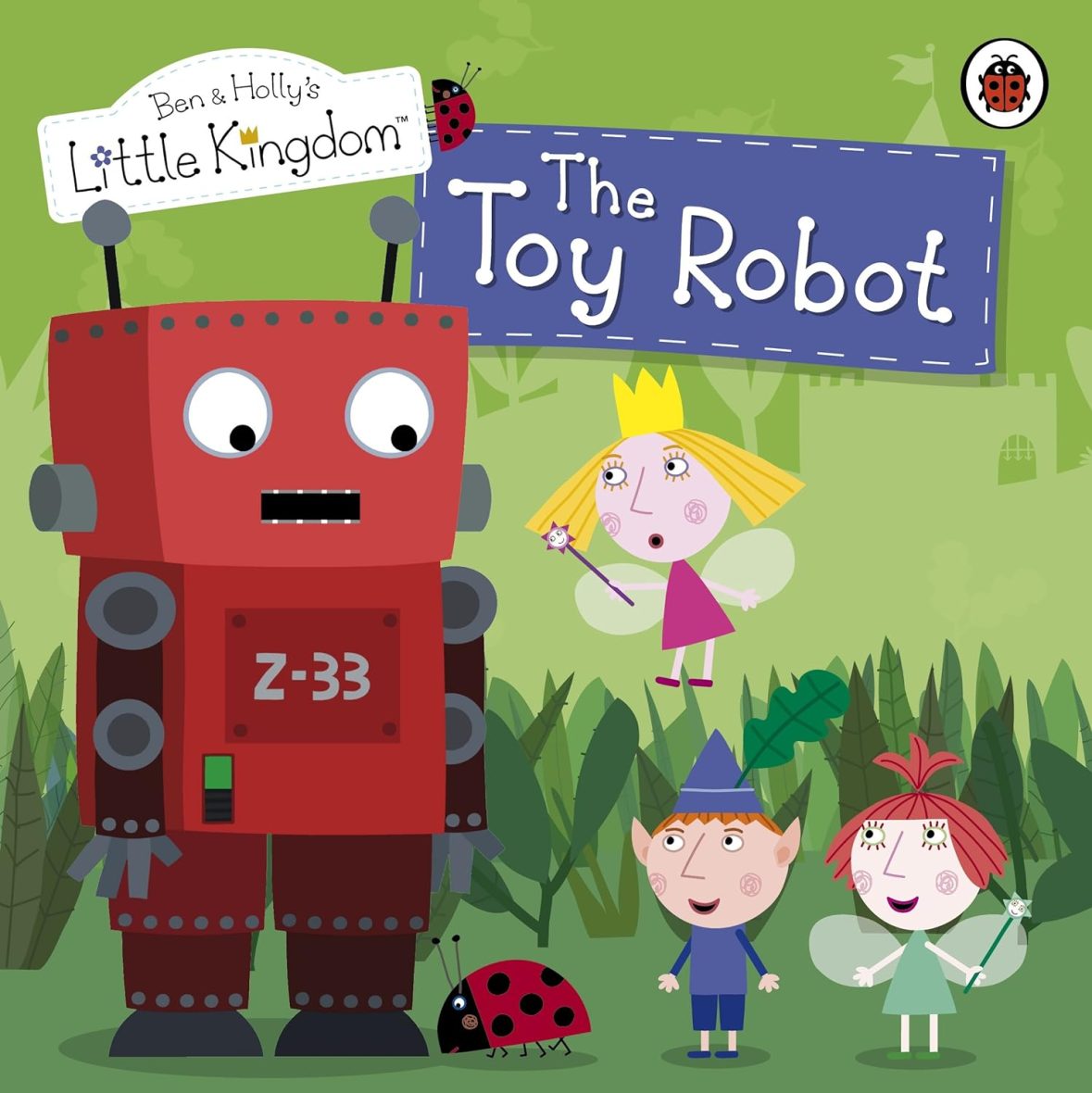 The Toy Robot Storybook (Paperback)