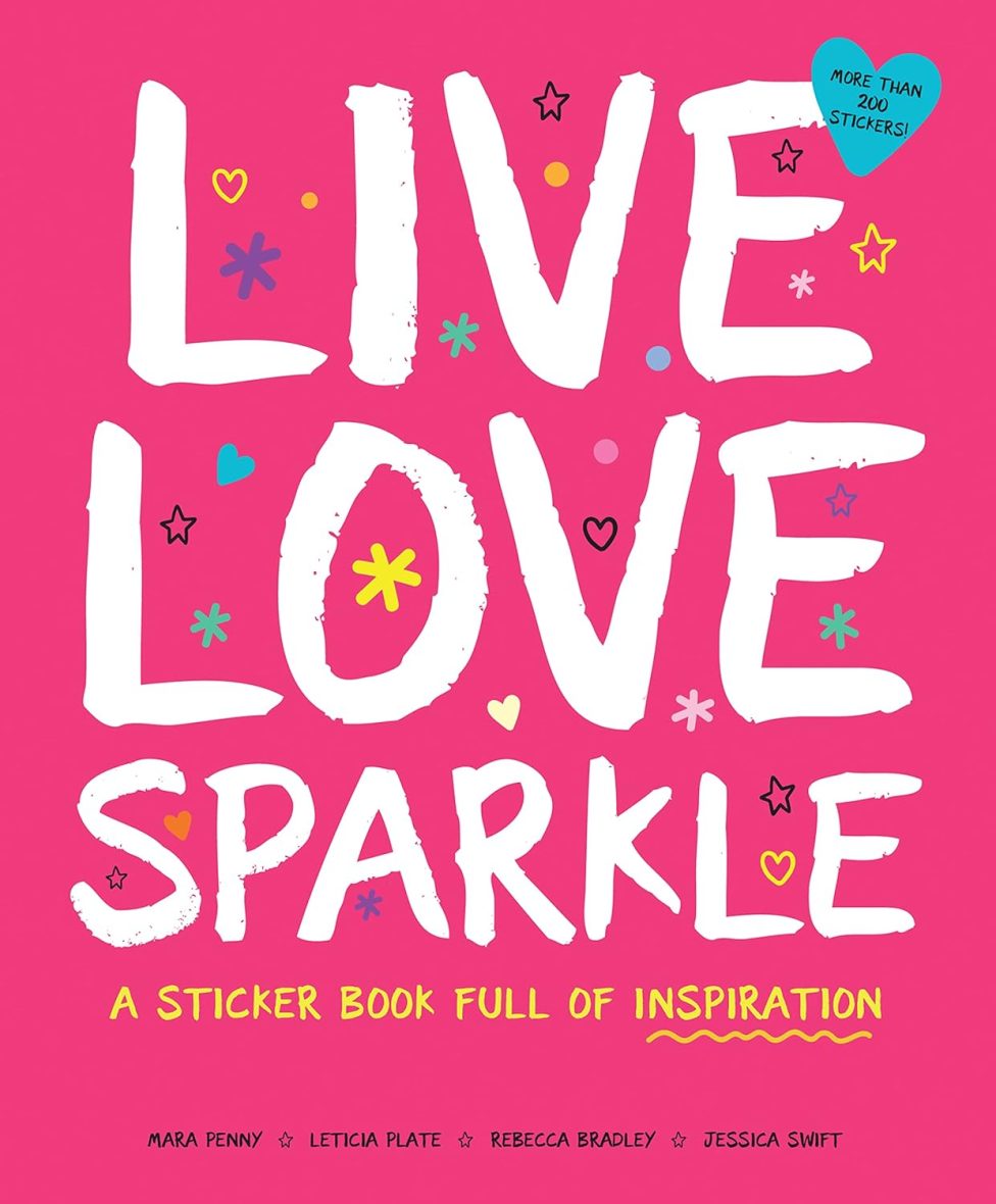 Live Love Sparkle: A Sticker Book Full of Inspiration(Paperback) Live Love Sparkle: A Sticker Book Full of Inspiration(Paperback)