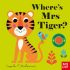 Where's Mrs. Tiger ? (Board Book) Where's Mrs. Tiger ? (Board Book)