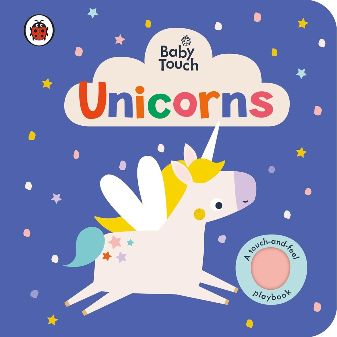 Baby Touch: (Unicorns Board book) Baby Touch: (Unicorns Board book)