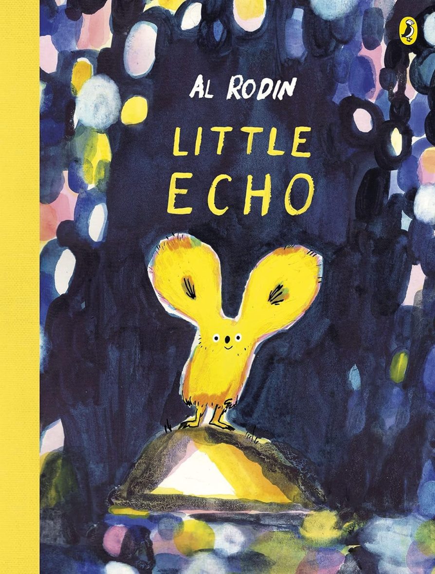 Little Echo - A story about finding courage, true friend and your own true self (paperback) Little Echo – A story about finding courage, true friend and your own true self (paperback)