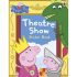 Peppa Pig Theatre Show Activity Book (Paperback) Peppa Pig Theatre Show Activity Book (Paperback)