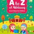 A TO Z of AKHLAAQ - Moral Values for Children (Paperback) A TO Z of AKHLAAQ - Moral Values for Children (Paperback)