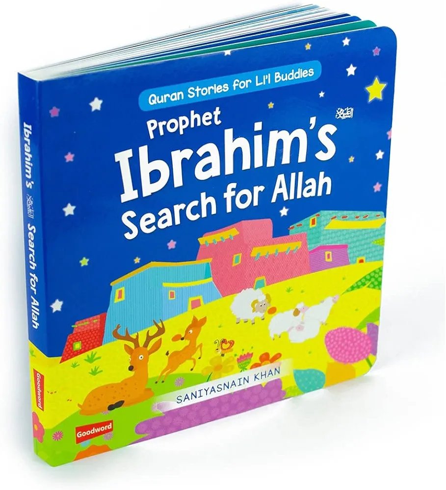 Prophet Ibrahim’s (AS) Search for Allah (Board Book) Prophet Ibrahim’s (AS) Search for Allah (Board Book)