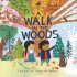 A Walk in the Woods (Hardcover) A Walk in the Woods (Hardcover)