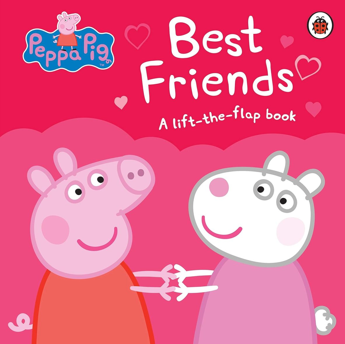 Peppa Pig: Best Friends - A Lift-the-Flap Book (Board Book) Peppa Pig: Best Friends – A Lift-the-Flap Book (Board Book)