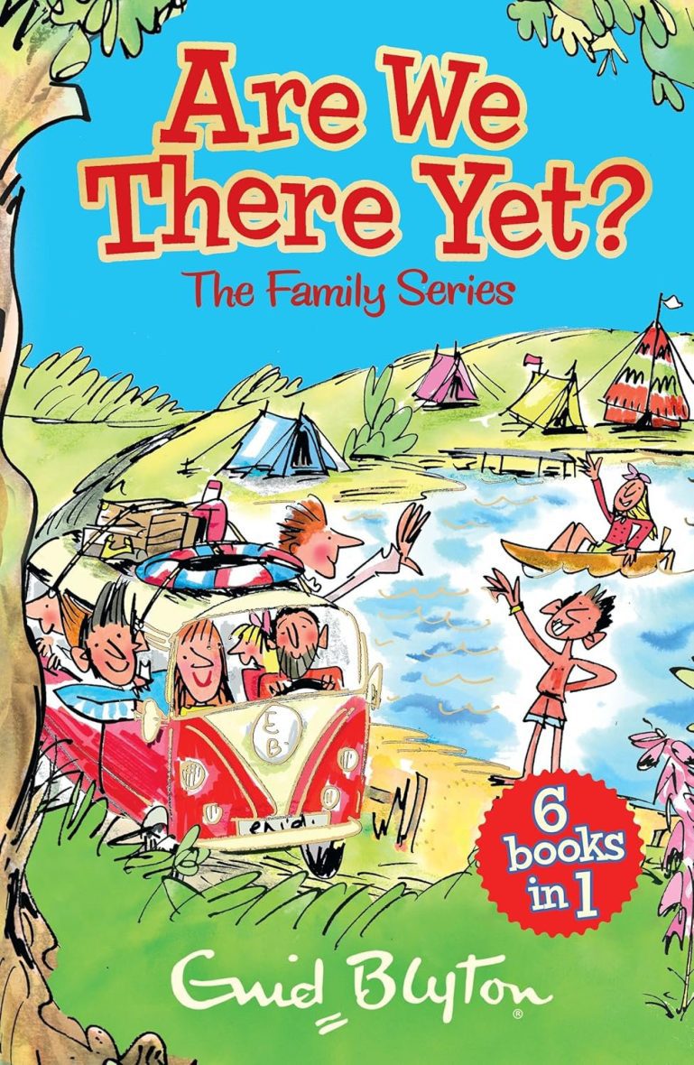 Are We There Yet?: Enid Blyton’s complete Family Series collection