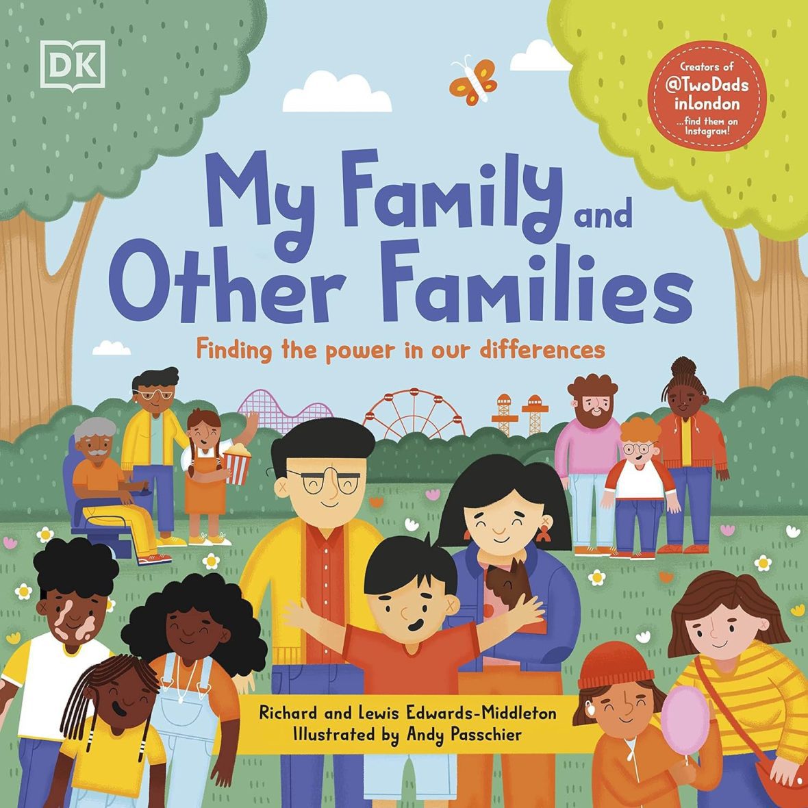 My Family and Other Families: Finding the Power in Our Differences (Paperback)