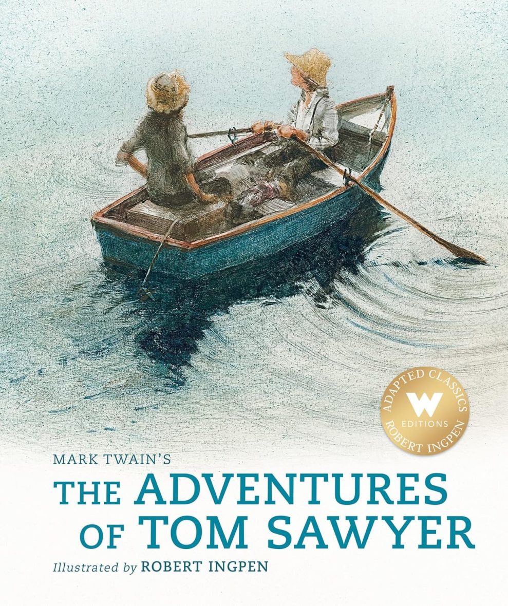 The Adventures of Tom Sawyer The Adventures of Tom Sawyer