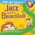 Pop-Up Fairytales: Jack and the Beanstalk Pop-Up Fairytales: Jack and the Beanstalk