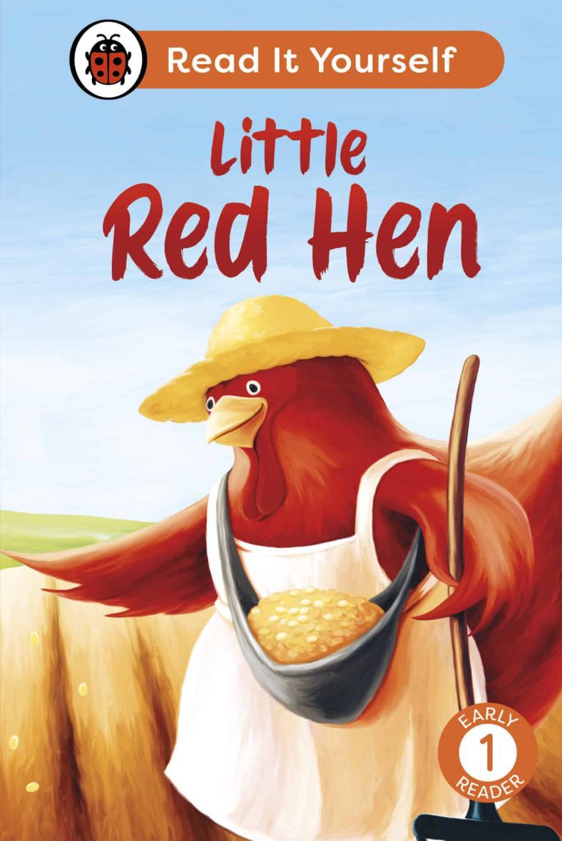 Ladybird – Little Red Hen: Read It Yourself – Level 1