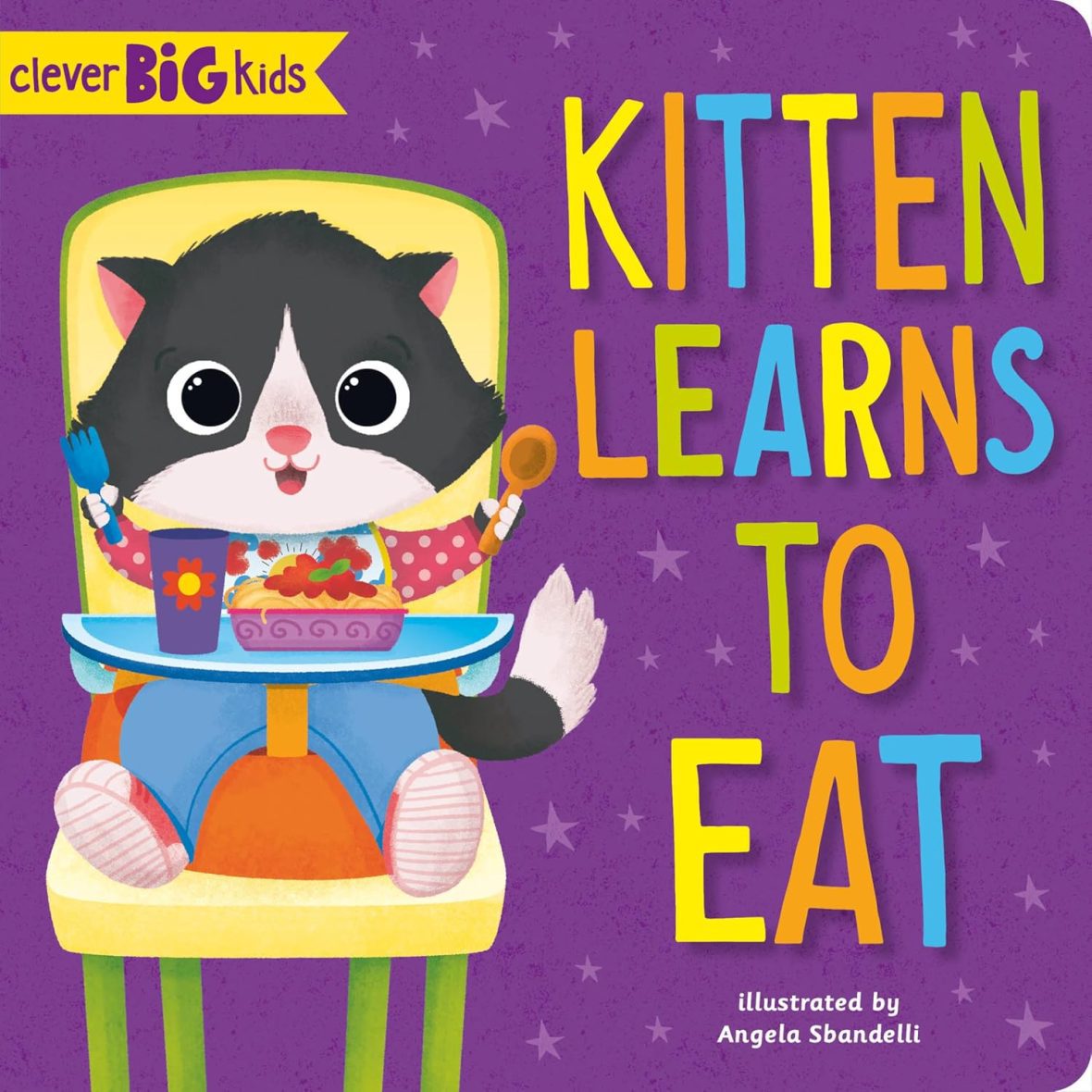 Kitten Learns to Eat - Board Book Kitten Learns to Eat – Board Book