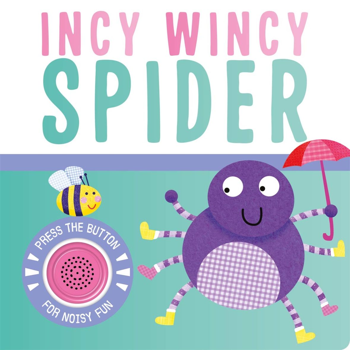 Incy Wincy Spider (Musical Board Book)