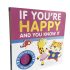 If You're Happy and You Know It (Board Book)