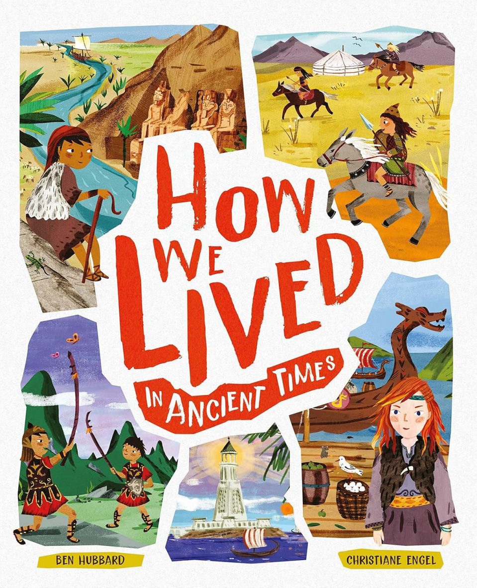 How We Lived in Ancient Times Hardcover