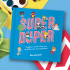 Super Duper- Where imagination becomes a superpower (Hardcover)