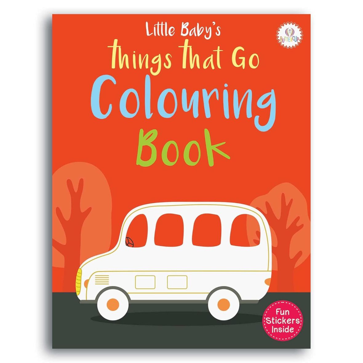 Little Baby’s Things That Go Coluring Book with Stickers