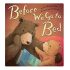 Before We Go To Bed - A bedtime story full of giggles and bubbles (Paperback)