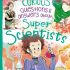 Curious Question Answers about Our Super Scientists (Hardcover)